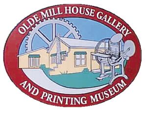 Olde Mill House Gallery and Printing Museum